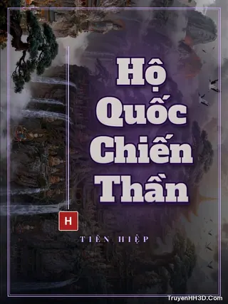 Bìa Hộ Quốc Chiến Thần