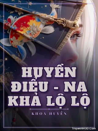 Bìa Huyền Điểu - Na Khả Lộ Lộ