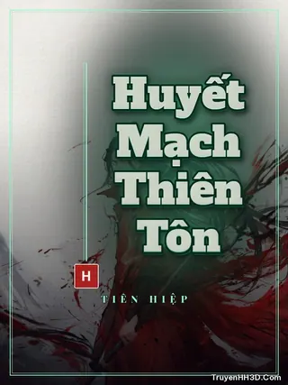 Bìa truyện Huyết Mạch Thiên Tôn