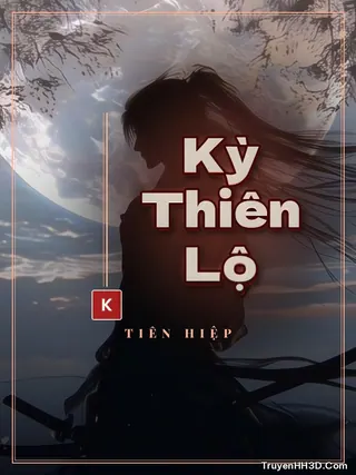 Bìa truyện Kỳ Thiên Lộ
