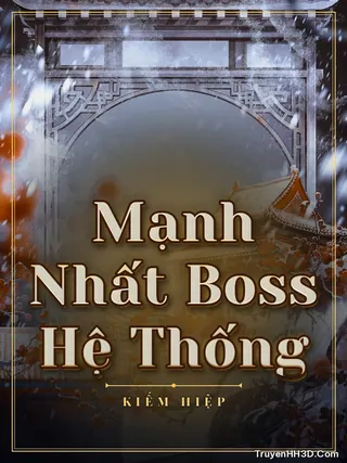 Bìa Mạnh Nhất Boss Hệ Thống