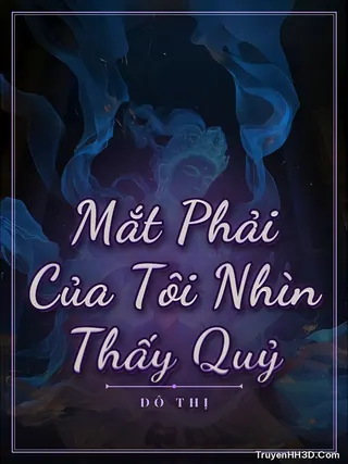 Bìa truyện Mắt Phải Của Tôi Nhìn Thấy Quỷ