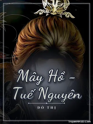Bìa truyện Mây Hồ - Tuế Nguyên