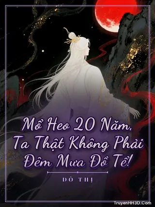 Bìa truyện Mổ Heo 20 Năm, Ta Thật Không Phải Đêm Mưa Đồ Tể!