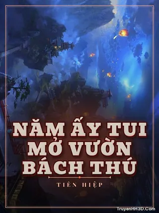 Bìa Năm Ấy Tui Mở Vườn Bách Thú