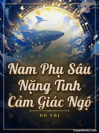 Bìa Nam Phụ Sâu Nặng Tình Cảm Giác Ngộ
