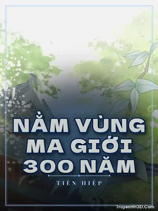 Bìa truyện Nằm Vùng Ma Giới 300 Năm