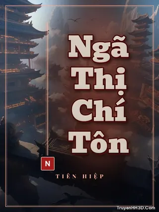 Bìa Ngã Thị Chí Tôn
