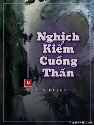 Bìa Nghịch Kiếm Cuồng Thần