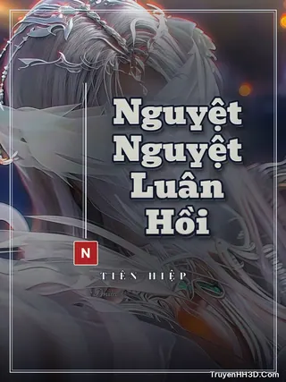 Bìa Nguyệt Nguyệt Luân Hồi