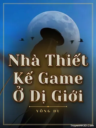 Bìa Nhà Thiết Kế Game Ở Dị Giới