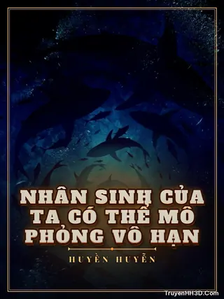 Bìa Nhân Sinh Của Ta Có Thể Mô Phỏng Vô Hạn