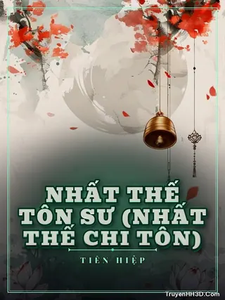 Bìa Nhất Thế Tôn Sư (Nhất Thế Chi Tôn)