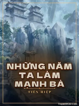 Bìa Những Năm Ta Làm Mạnh Bà
