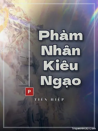 Bìa Phàm Nhân Kiêu Ngạo
