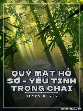 Bìa Quỷ Mật Hồ Sơ - Yêu Tinh Trong Chai