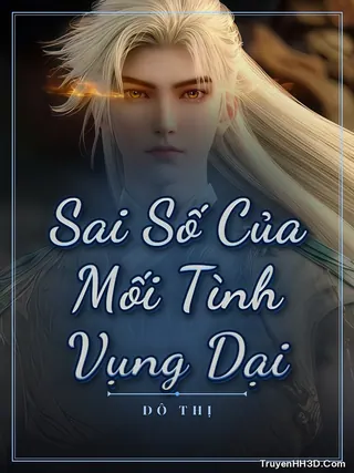 Bìa truyện Sai Số Của Mối Tình Vụng Dại