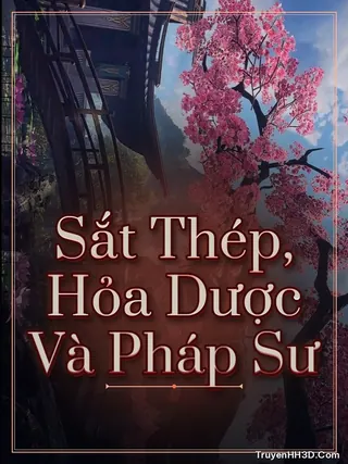 Bìa truyện Sắt Thép, Hỏa Dược Và Pháp Sư