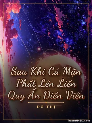 Bìa Sau Khi Cá Mặn Phất Lên Liền Quy Ẩn Điền Viên