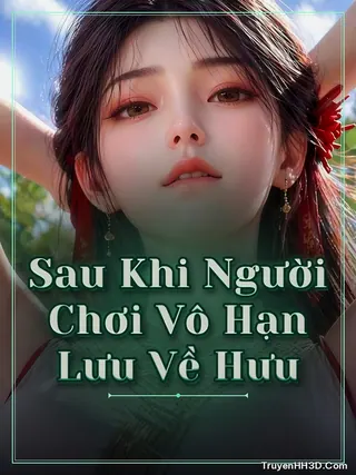 Bìa Sau Khi Người Chơi Vô Hạn Lưu Về Hưu