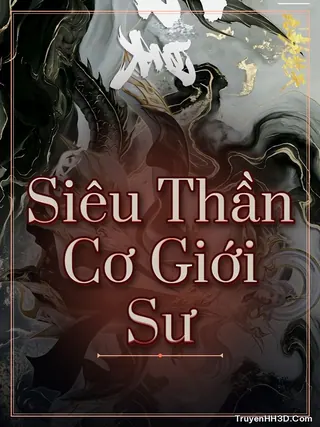 Bìa truyện Siêu Thần Cơ Giới Sư