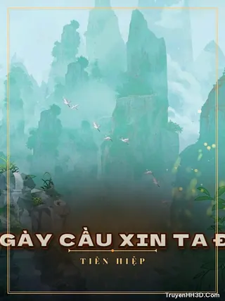 Bìa Sư phụ Ngày Ngày Cầu Xin Ta Đừng Phá Cảnh