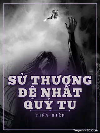 Bìa truyện Sử Thượng Đệ Nhất Quỷ Tu
