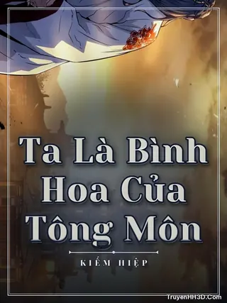 Bìa Ta Là Bình Hoa Của Tông Môn