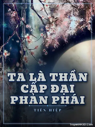 Bìa Ta Là Thần Cấp Đại Phản Phái