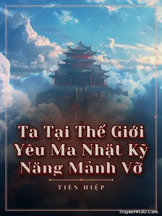 Bìa Ta Tại Thế Giới Yêu Ma Nhặt Kỹ Năng Mảnh Vỡ