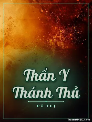 Bìa Thần Y Thánh Thủ
