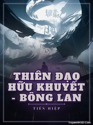 Bìa Thiên Đạo Hữu Khuyết - Bông Lan