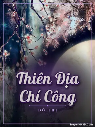 Bìa Thiên Địa Chí Công