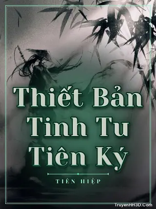 Bìa Thiết Bản Tinh Tu Tiên Ký