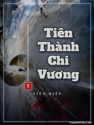 Bìa truyện Tiên Thành Chi Vương