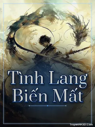 Bìa truyện Tình Lang Biến Mất