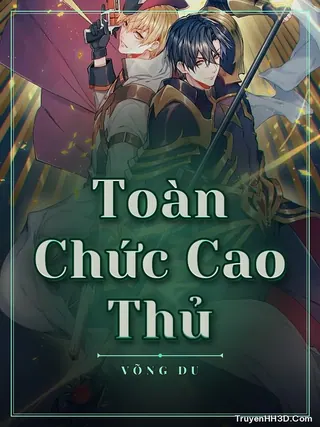Bìa Toàn Chức Cao Thủ