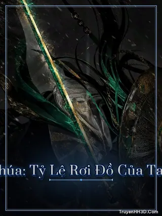 Bìa Toàn Dân Lãnh Chúa: Tỷ Lệ Rơi Đồ Của Ta Trăm Phần Trăm