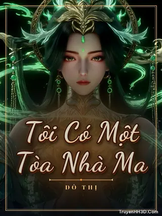 Bìa Tôi Có Một Tòa Nhà Ma