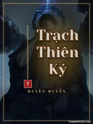 Bìa Trạch Thiên Ký