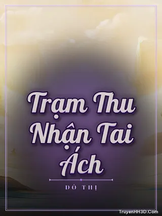Bìa Trạm Thu Nhận Tai Ách