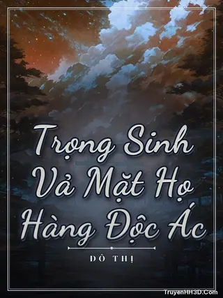 Bìa Trọng Sinh Vả Mặt Họ Hàng Độc Ác