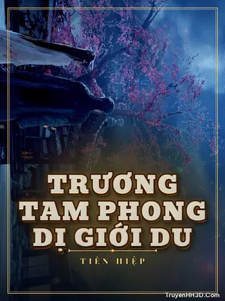 Bìa Trương Tam Phong Dị Giới Du