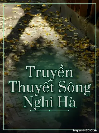 Bìa truyện Truyền Thuyết Sông Nghi Hà
