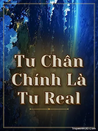 Bìa truyện Tu Chân Chính Là Tu Real