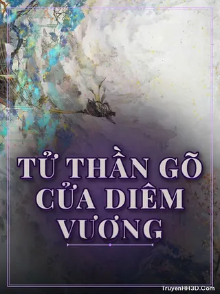 Bìa Tử Thần Gõ Cửa Diêm Vương