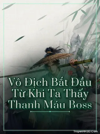 Bìa truyện Vô Địch Bắt Đầu Từ Khi Ta Thấy Thanh Máu Boss