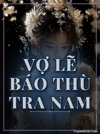 Bìa Vợ Lẽ Báo Thù Tra Nam