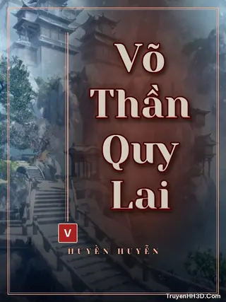 Bìa Võ Thần Quy Lai