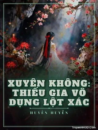Bìa Xuyên Không: Thiếu Gia Vô Dụng Lột Xác